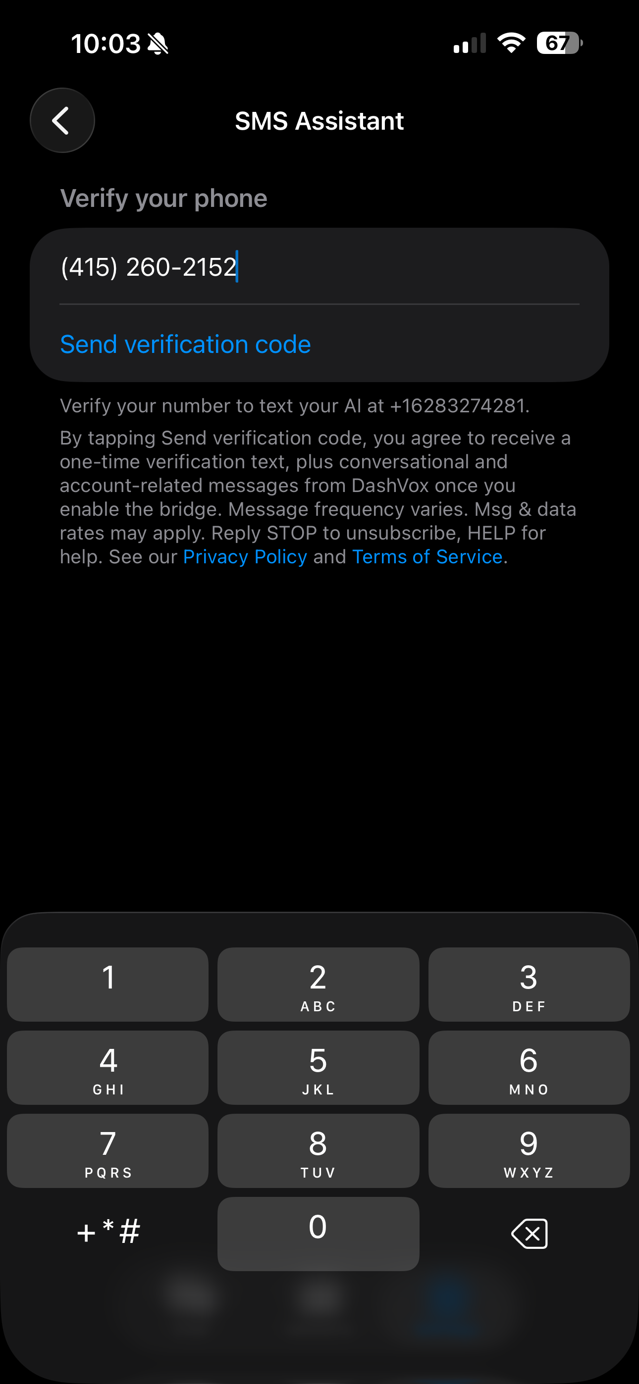 DashVox SMS Assistant Verify your phone screen with a mobile number entered, a Send verification code button, and the consent disclosure covering message frequency, message and data rates, Reply STOP and HELP, and links to the Privacy Policy and Terms of Service.